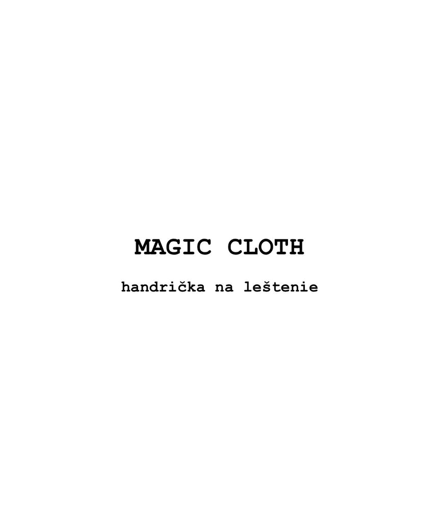Magic cloth