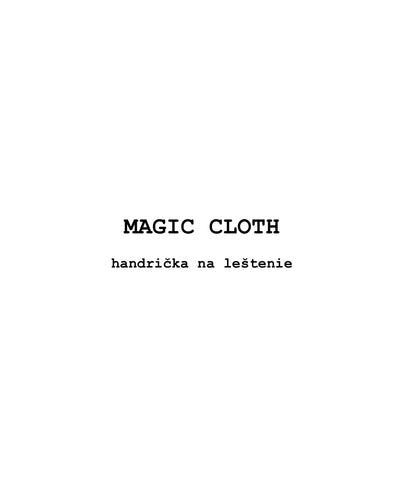 Magic cloth