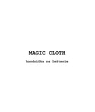 Magic cloth